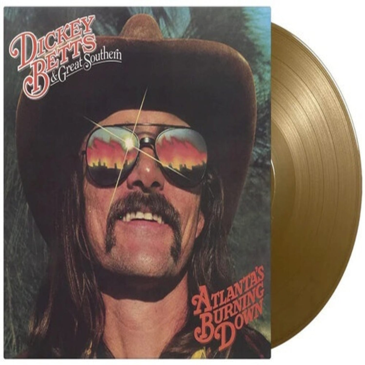 Dickey Betts & Great Southern - Atlanta's Burning Down - Limited 180-Gram Gold Colored - [Vinyl]