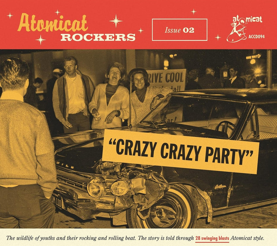 Various Artists - Atomicat Rockers Vol.02: Crazy Crazy Party (Various Artists) - [CD]