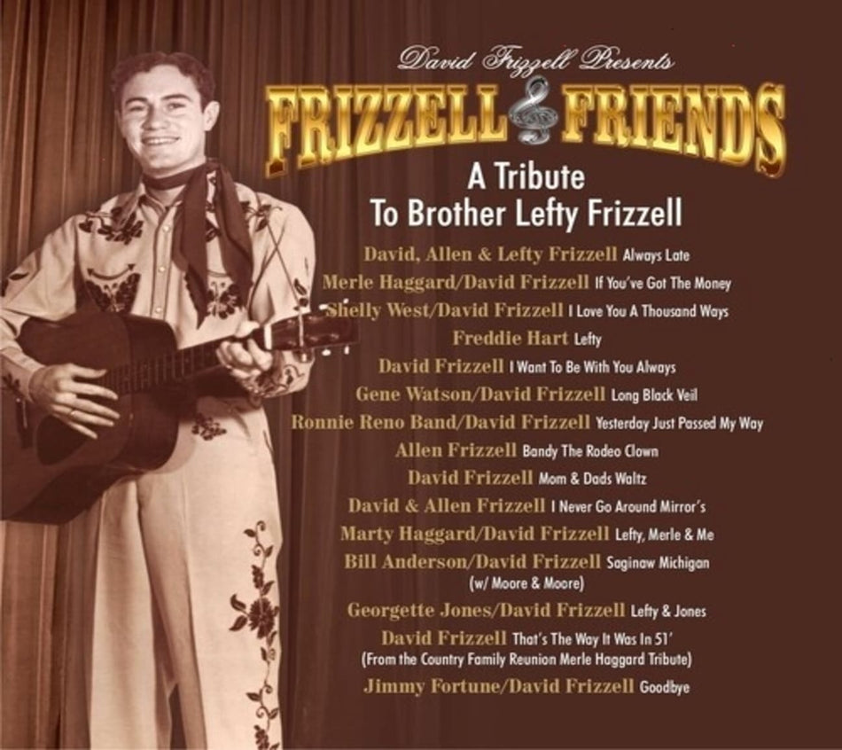 DAVID FRIZZELL & FRIENDS - Tribute To Brother Lefty Frizzell - [CD]
