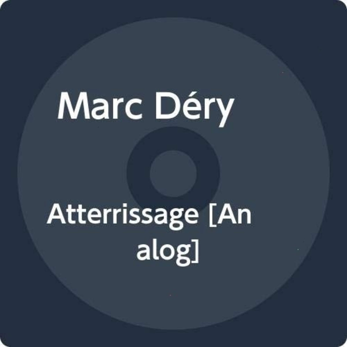 Marc DÃ©ry - Atterrissage - [Vinyl]