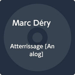 Marc DÃ©ry - Atterrissage - [Vinyl]