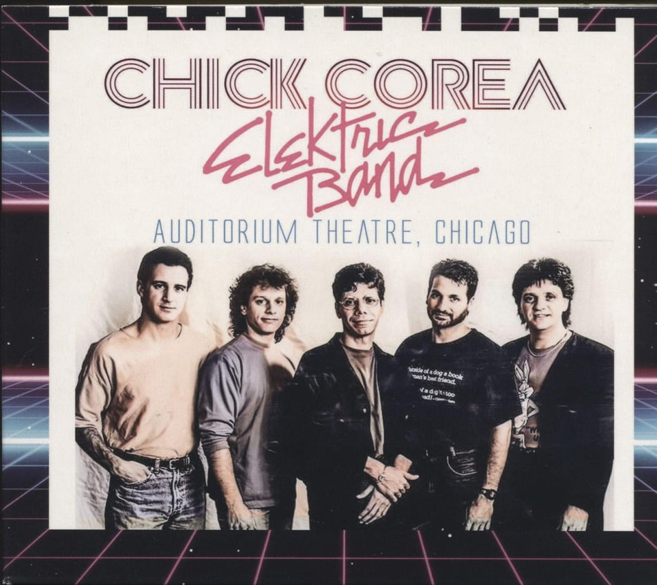 Chick Corea Elektric Band - AUDITORIUM THEATRE CHICAGO - [CD]