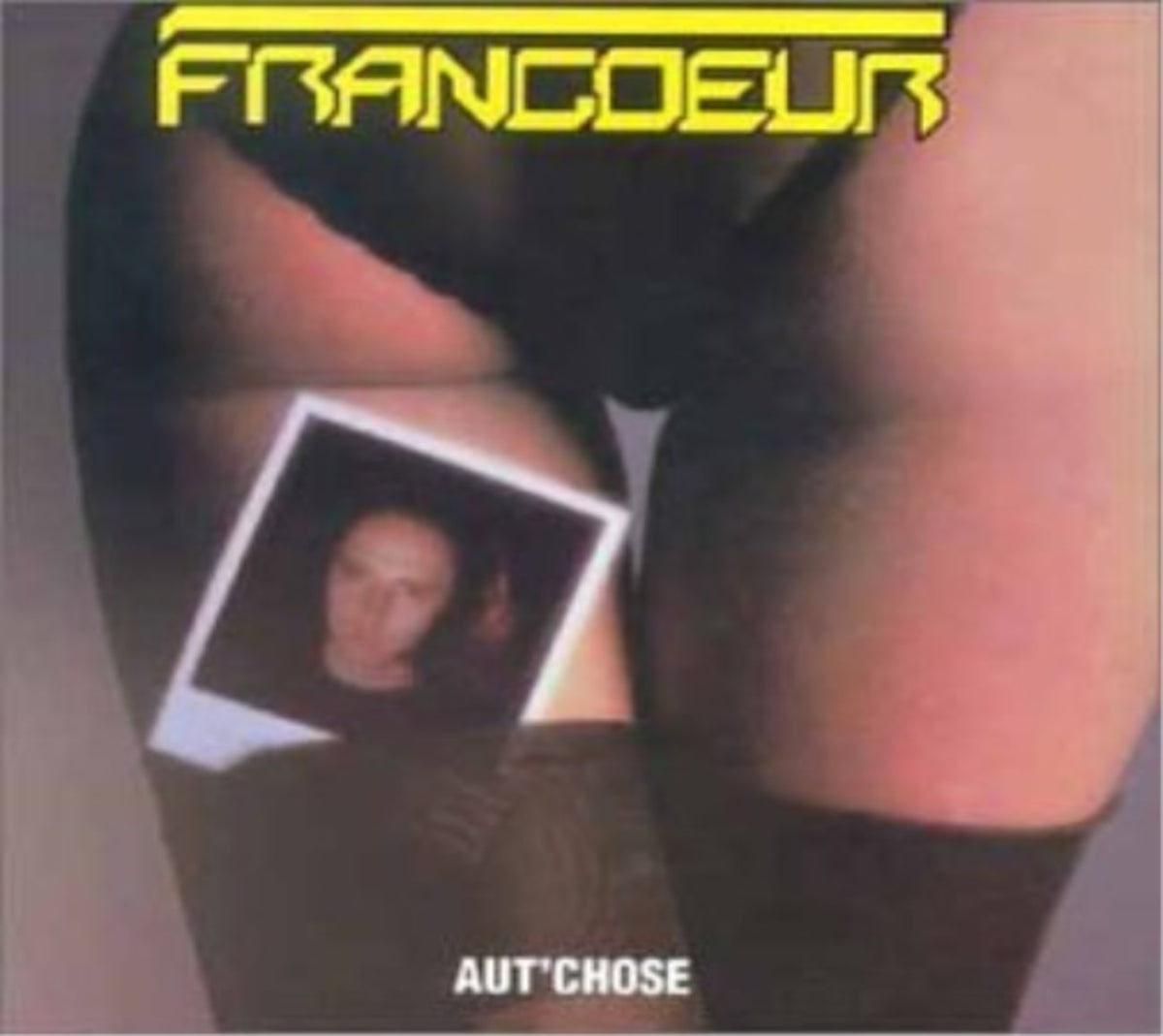 Francoeur Lucien - Aut' Chose - [CD]