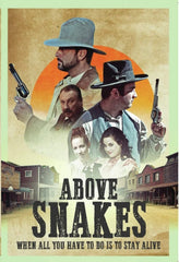 Above Snakes - [DVD]
