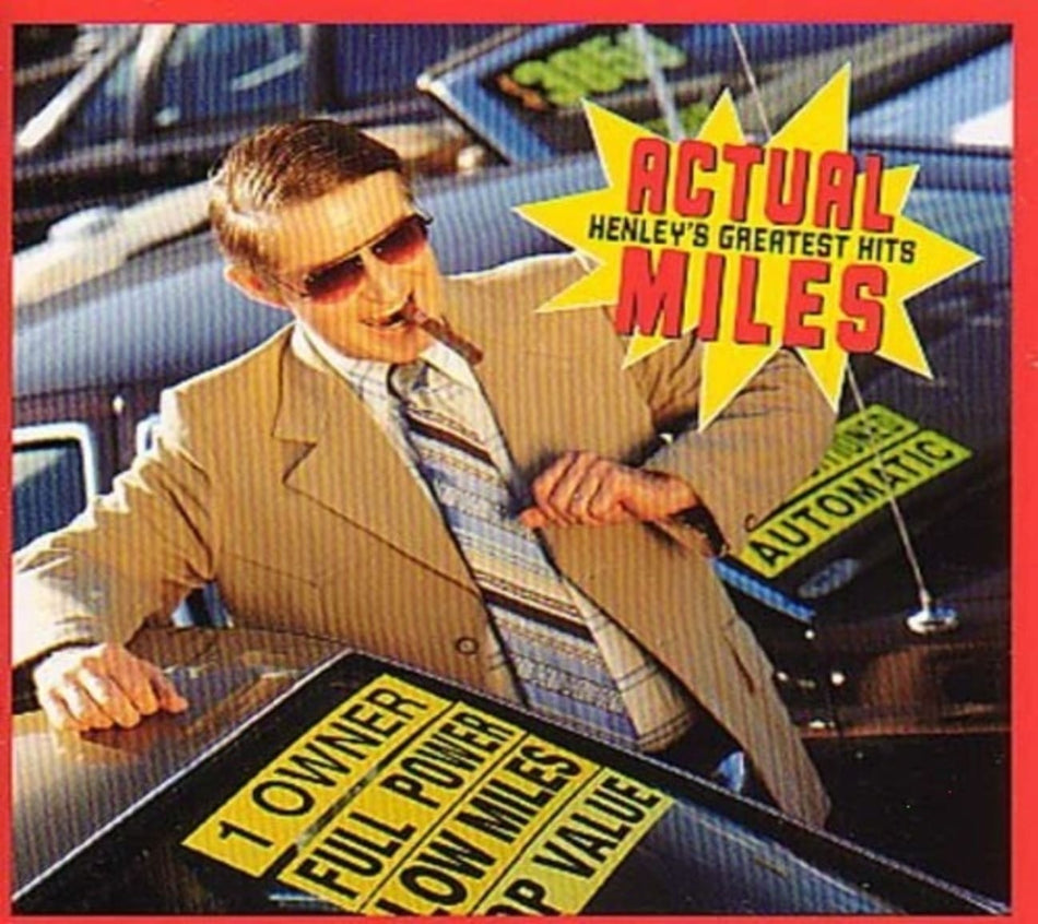 Don Henley - Actual Miles: Greatest Hits - [CD]