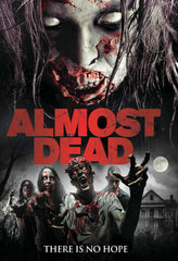 Almost Dead - [DVD]