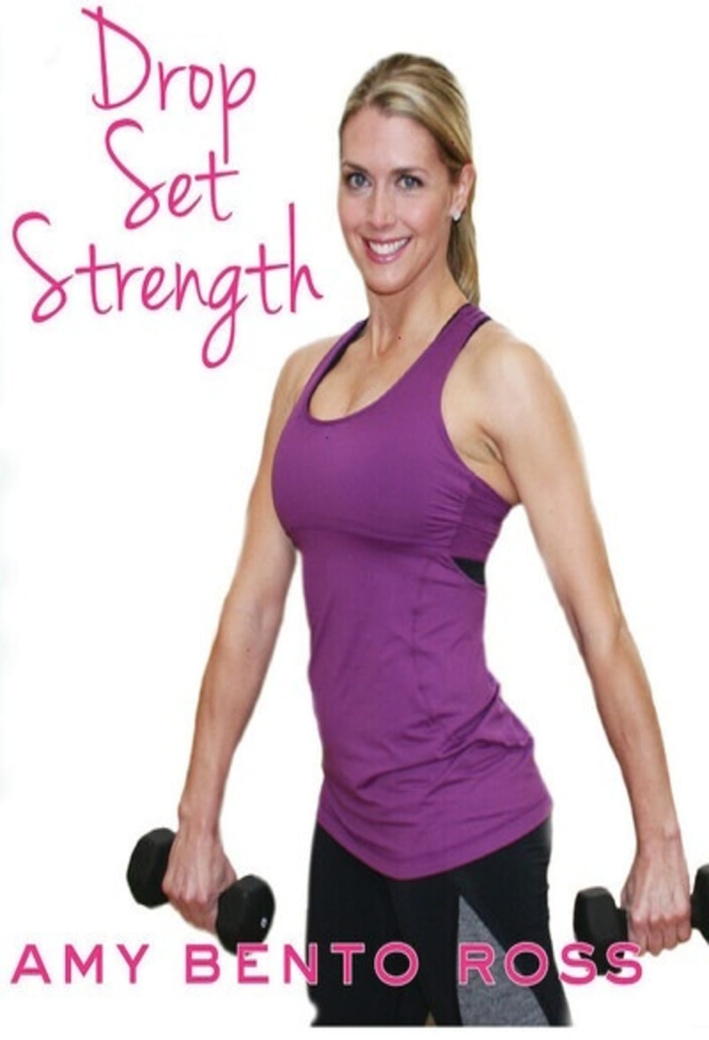 Amy Bento: Drop Set Strength Workout - [DVD]