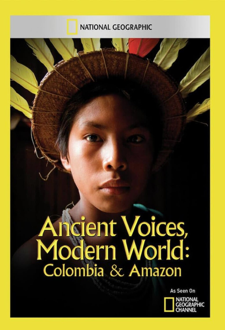 Ancient Voices Modern World: Colombia & Amazon - (NTSC Format) - [DVD]