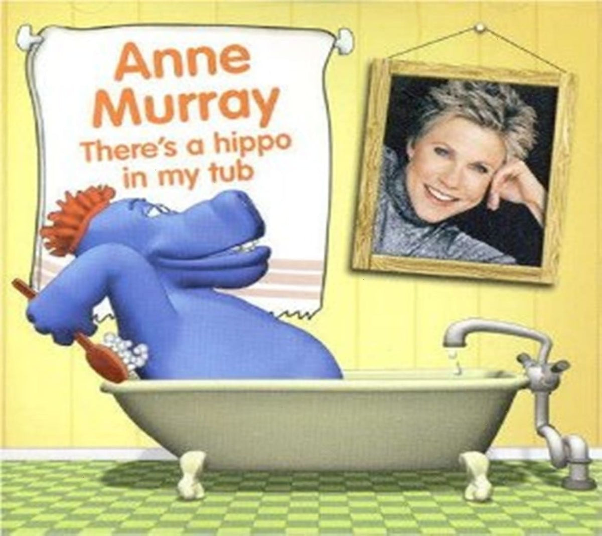 Anne Murray - There's a Hippo in My Tub - [CD]