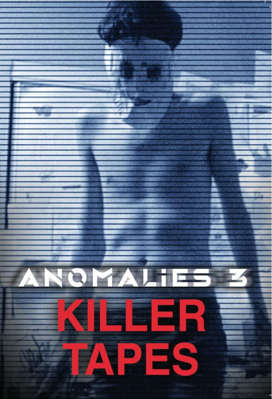 Anomalies 3: Killer Tapes - [DVD]