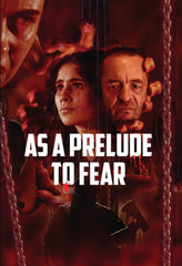 As A Prelude To Fear - [DVD]