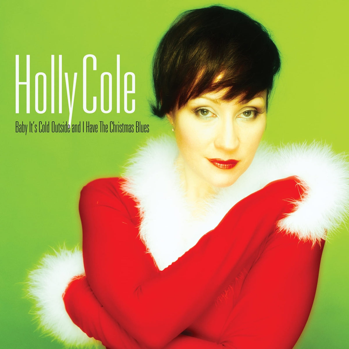 Holly Cole - Baby Its Cold Outside & I Have The Christmas Blues - Remastered - [Vinyl]