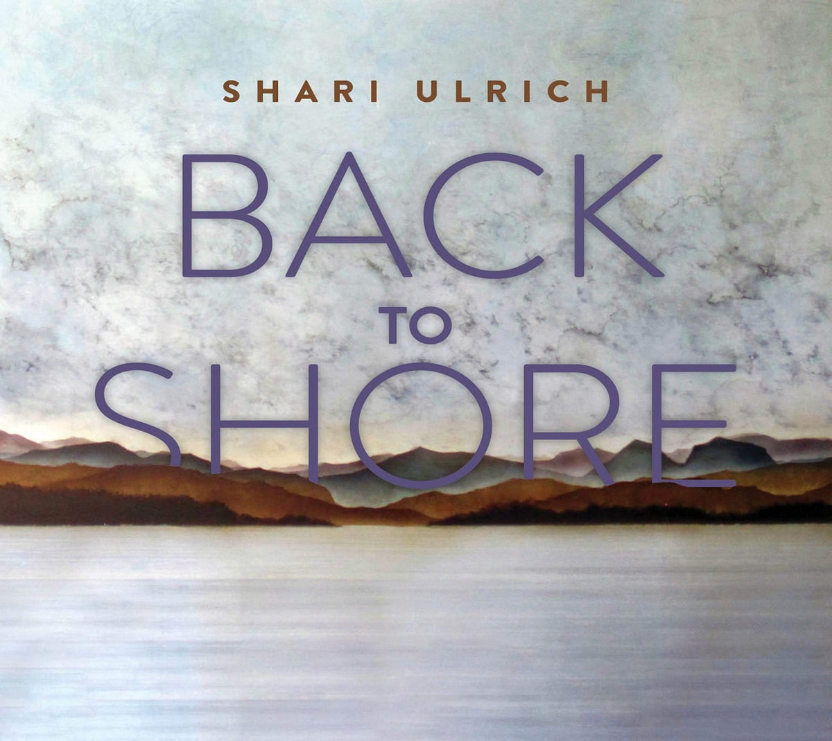 Shari Ulrich - Back To Shore - [CD]