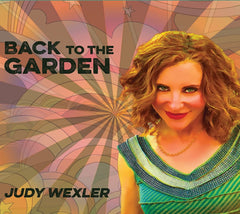 Judy Wexler - BACK TO THE GARDEN - [CD]
