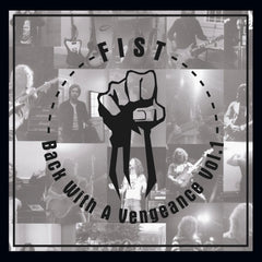 Fist - BACK WITH A VENGEANCE VOL.1 - [Vinyl]