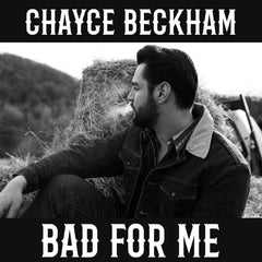 Chayce Beckham - Bad For Me - [Vinyl]