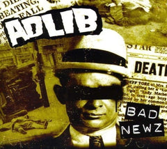 Ad-Lib - Bad Newz - [CD]