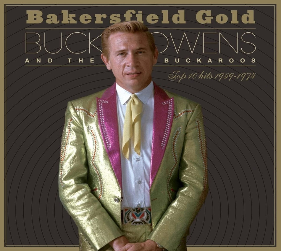 Buck Owens - Bakersfield Gold: Top 10 Hits 1959-1974 - [CD]