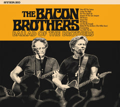 The Bacon Brothers - Ballad of the Brothers - (Digipack Packaging) - [CD]
