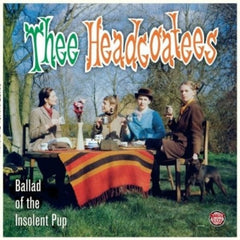 Thee Headcoatees - Ballad of the Insolent Pup - [Vinyl]