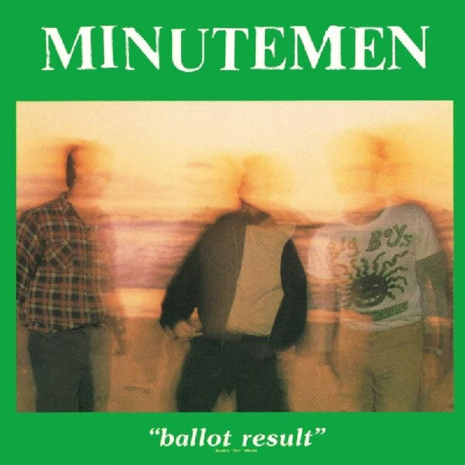 Minutemen - Ballot Results - [Vinyl]
