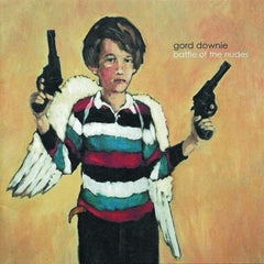 Gord Downie - Battle Of The Nudes - (Reissue) - [Vinyl]