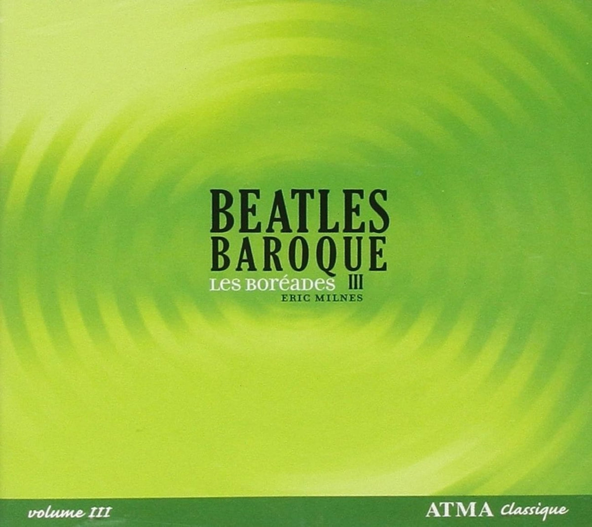 Les BorÃ©ades* - Bor?ades* - BEATLES BAROQUE 3 - [CD]