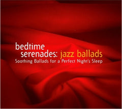 Various Artists - BEDTIME SERENADES - JAZZ BAL - [CD]