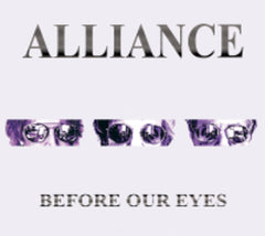 The Alliance - Before Our Eyes - [CD]
