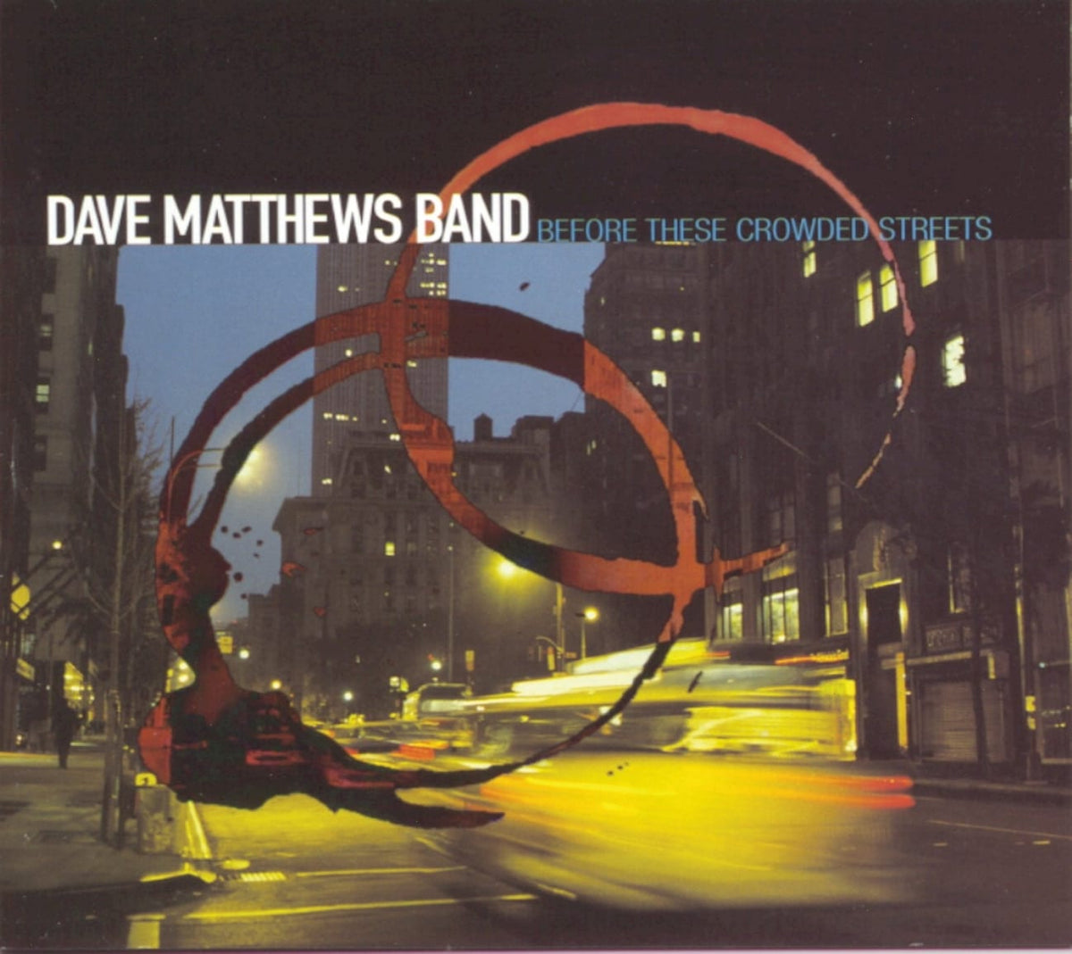Dave Matthews Band - Before These Crowded Streets - [CD]