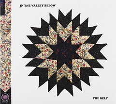 In the Valley Below - Belt the - [CD]