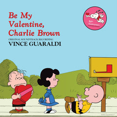 Vince Guaraldi - Be My Valentine, Charlie Brown (Original Soundtrack Recording) - [Vinyl]