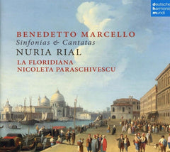 MARCELLO / RIAL / LA FLORIDIANA / PARASCHIVESCU - Benedetto Marcello: Sinfonias & Cantatas - [CD]