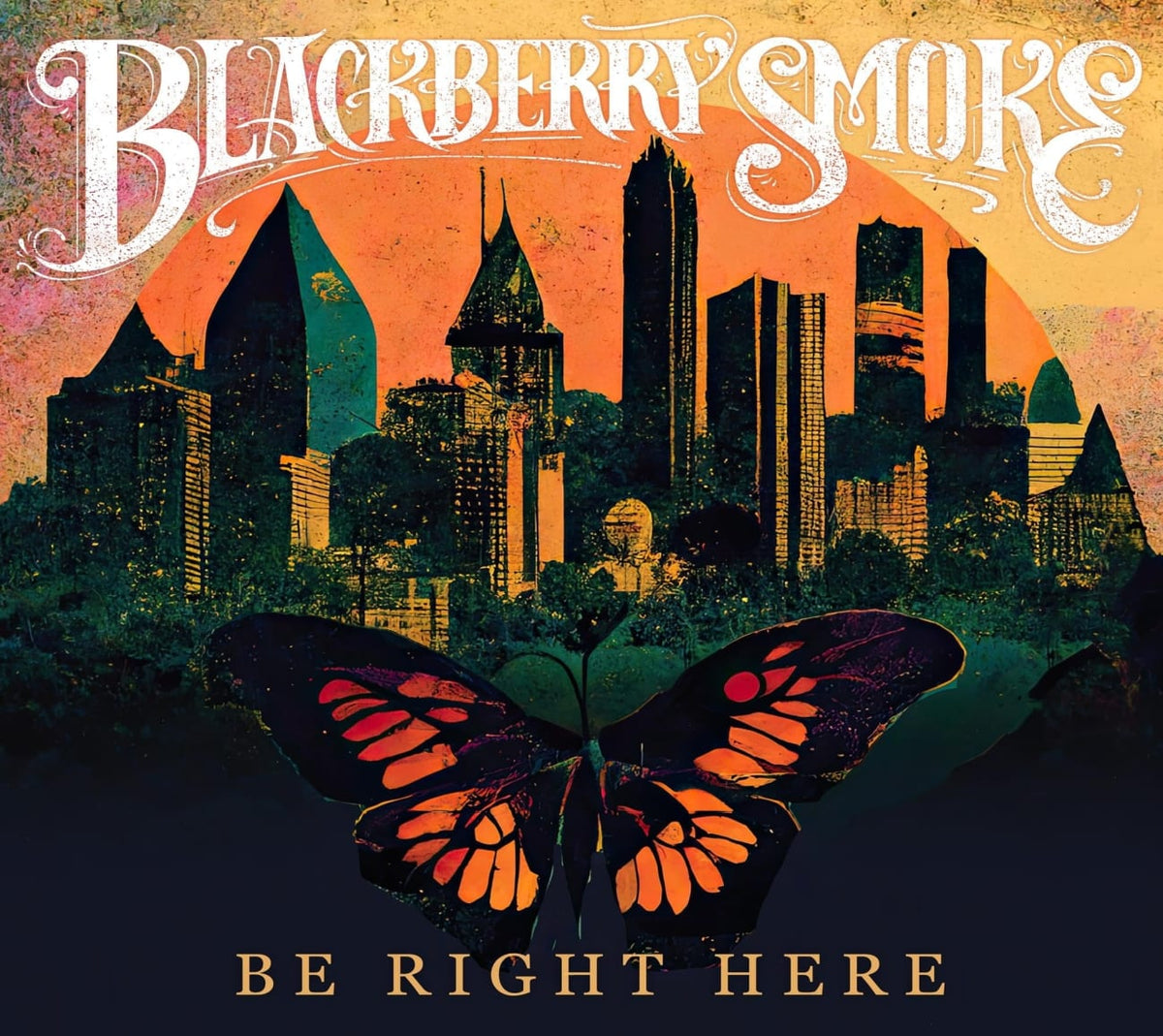 Blackberry Smoke - Be Right Here - [CD]