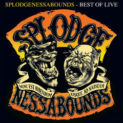 Splodgenessabounds - Best Of Live - [Vinyl]