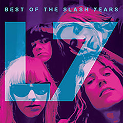 L7 - Best Of The Slash Years - [Vinyl]