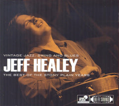 Jeff Healey - THE BEST OF THE STONY PLAIN YEARS: VINTAGE JAZZ SWING AND BLUES - [CD]