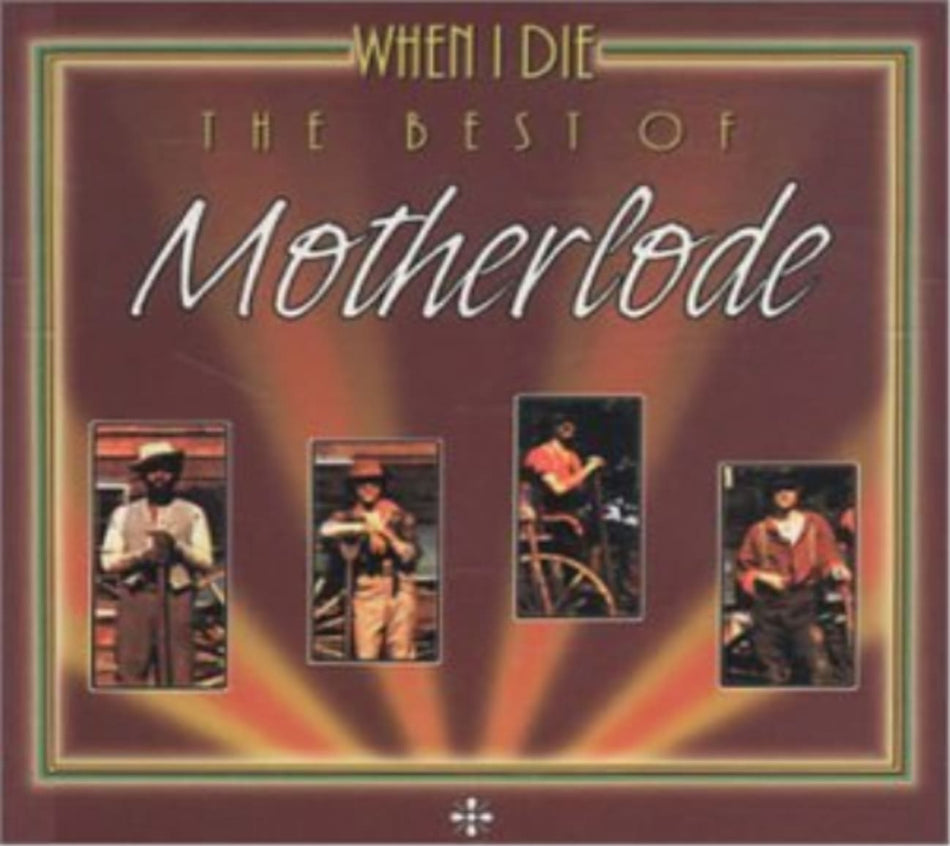 Motherlode - Best Of/ When I Die - [CD]