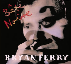 Bryan Ferry - Bete Noire - (Deluxe Edition) - [CD]
