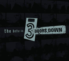3 Doors Down - THE BETTER LIFE ANNIVERSARY - [CD]
