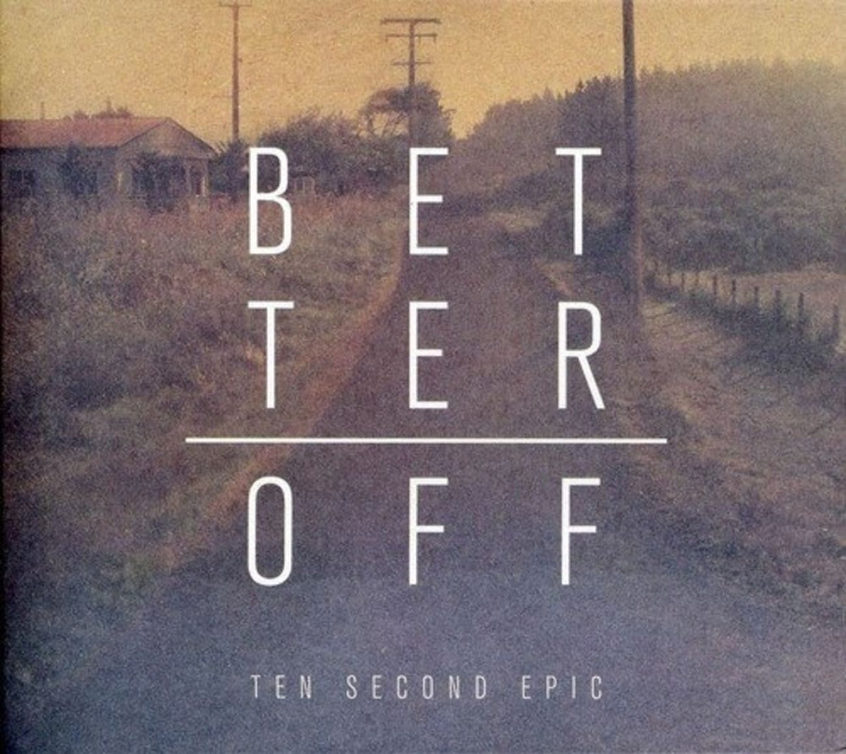 Ten Second Epic - Better Off [Import] - [CD]