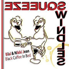 BILAL JEAN & NIKKI - Black Coffee In Bed - (RSD Exclusive) - [Vinyl]