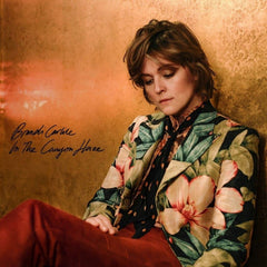 Brandi Carlile - In The Canyon Haze (In These Silent Days Deluxe Edition) - [Vinyl]