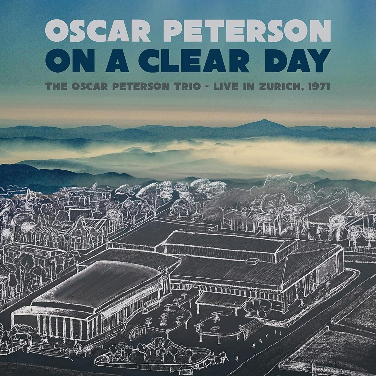 Oscar Peterson - On A Clear Day: The Oscar Peterson Trio - Live In Zurich, 1971 - [Vinyl]