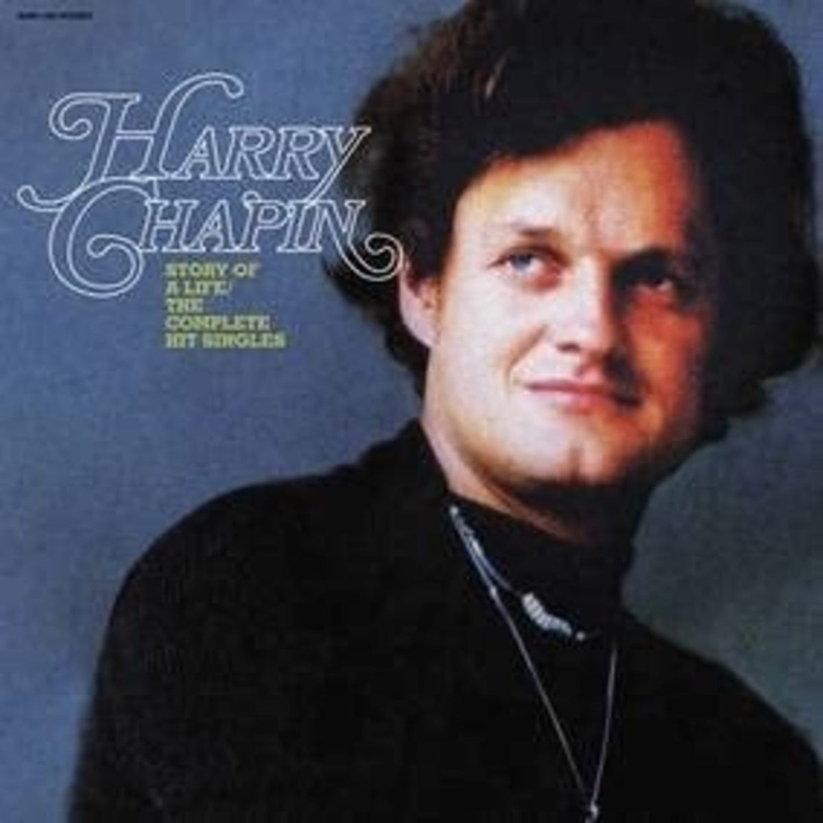 Harry Chapin - Story Of A Life: The Complete Hit Singles - [Vinyl]