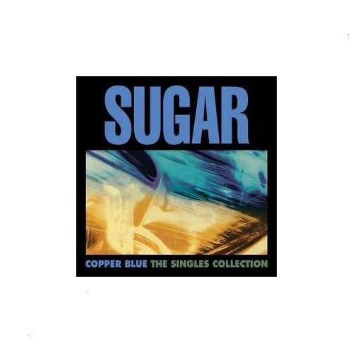 Sugar - Copper Blue: The Singles Collection - (RSD Exclusive) - [Vinyl]