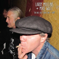 Larry Mullins - We Will Fall (RSD) - (RSD Exclusive) - [Vinyl]