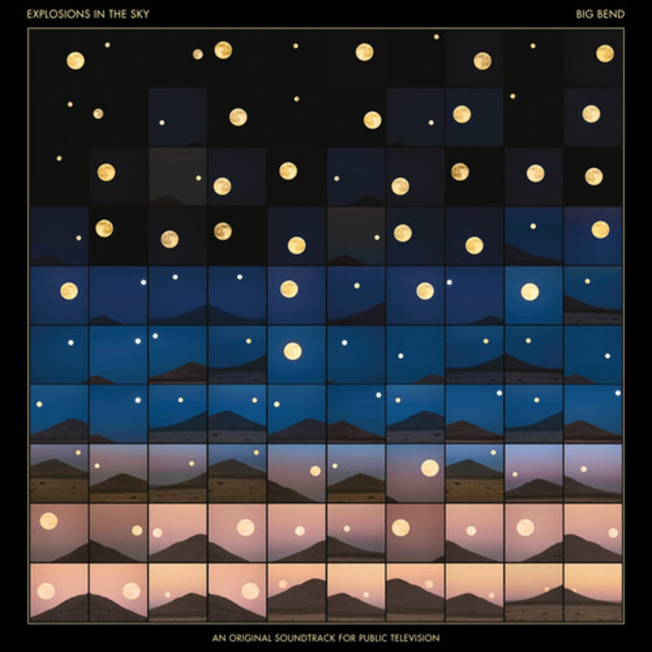 Explosions in the Sky - Big Bend (An Original Soundtrack for Public Television) - (Indie Exclusive) - [Vinyl]