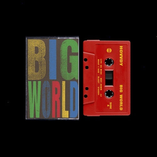 Hovvdy - Big World - [Cassette]