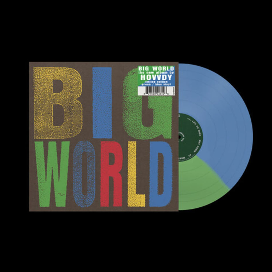 Hovvdy - Big World (IEX) - (Indie Exclusive, Colored , Green, Blue) - [Vinyl]